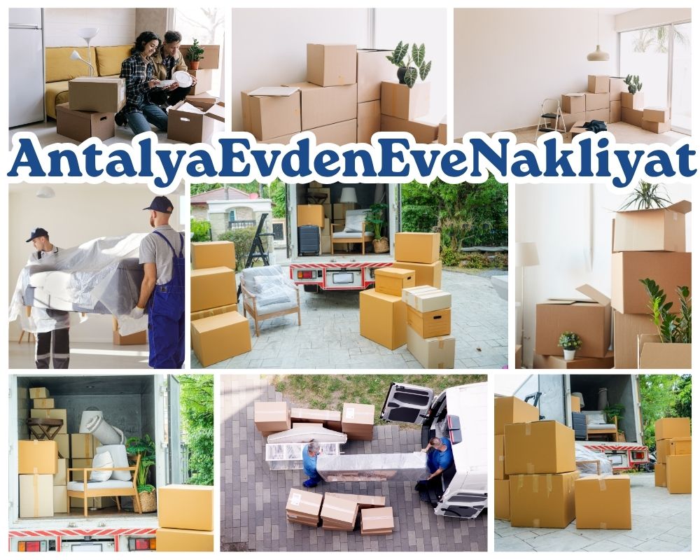 Antalya Çermik Evden Eve Nakliyat